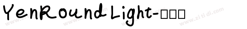 YenRound Light字体转换